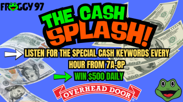 THE FROGGY 97 CASH SPLASH